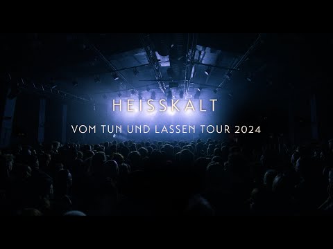 Heisskalt live in Köln 2024