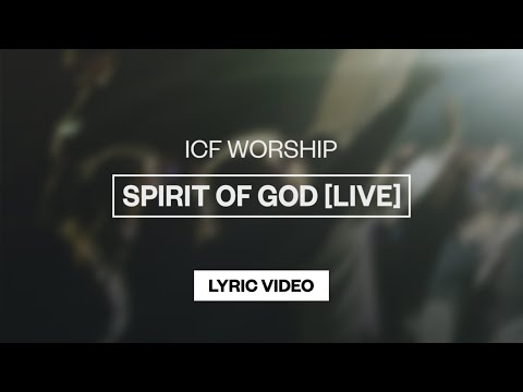 Spirit Of God - Youtube Lyric Video