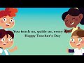 Happy Teacher S Day Song For Kids
