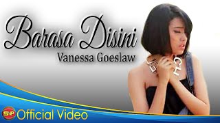 Download lagu Vanessa Goeslaw - Barasa Disini I Lagu Ambon ( Video Music) mp3
