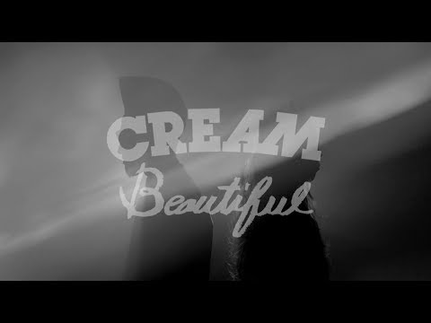 CREAM - Beautiful (Music Video)