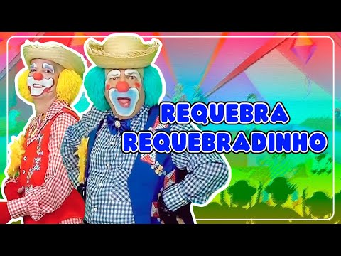 Requebra, Requebradinho - Arraial do Atchim e Espirro