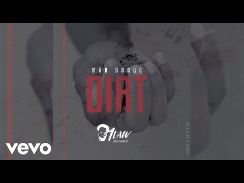 Mad Daag6 - Dirt (Official Audio)