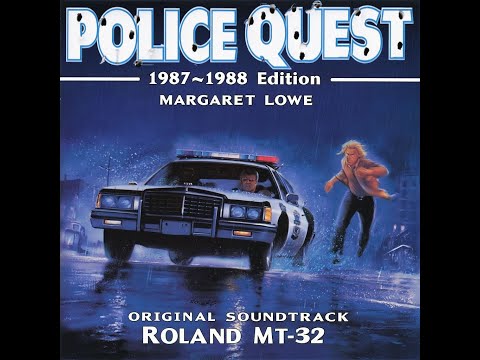 Police Quest I(1) 1987/1988 [real MT-32] In Pursuit of the Death Angel COMPLETE FULL Soundtrack OST