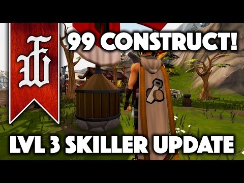 Skiller Update #9 (99 Construction) - Runescape 2017