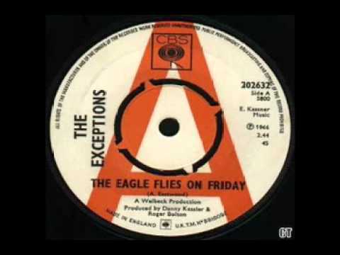 The Exceptions - The Eagle Flies On Friday