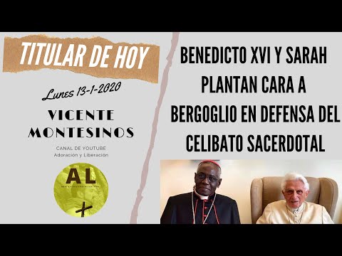 ¡NOTICIA DE ALCANCE! Montesinos comenta: el Papa Benedicto y el Card. Sarah plantan cara a Bergoglio
