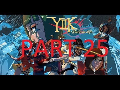 YIIK: A Postmodern RPG Part 25