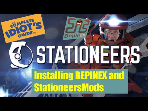 Stationeers - Installing Bepinex and Stationeers Mods