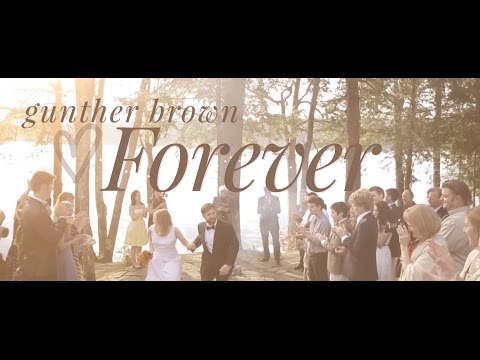 Gunther Brown - Forever [Official Music Video]