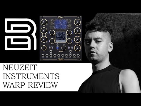 NEUZEIT INSTRUMENTS WARP REVIEW