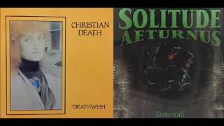 Solitude Aeturnus - Deathwish (Christian Death cover)
