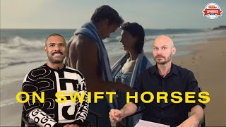 Obszerna recenzja filmu On Swift Horses