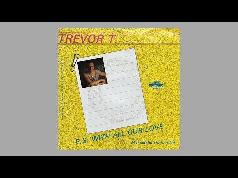 Trevor T. - With All Our Love