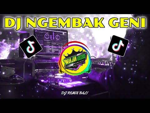 DJ NGEMBAK GENI - A.a. Raka Sidan Slow Bass