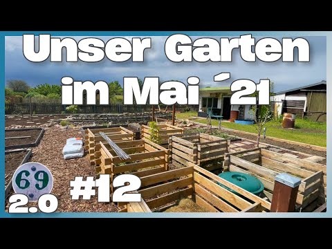Unser Garten im Mai ´21 I Garten 69 2.0 #12
