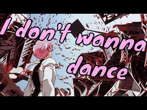 I don't wanna dance | Adolescence of Utena AMV