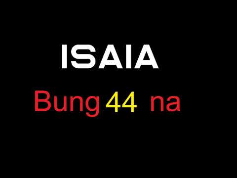 Isaia   Bung 44 na