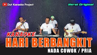 Download lagu HARI BERBANGKIT KARAOKE NADA COWOK / PRIA (H.rhoma irama)Versi Original mp3