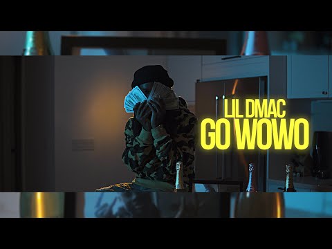 Lil Dmac - Go WOWO (Official Music Video)