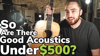Video thumbnail for Are There Good Acoustic Guitars Under $500? by Rhett Shull