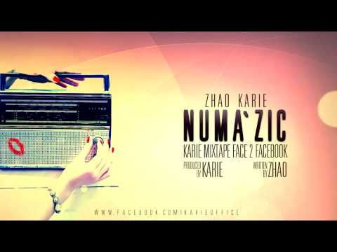 Zhao & Karie - Numa' Zic [F2FB Mixtape]