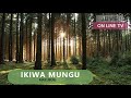 IKIWA MUNGU--BEST CATHOLIC SONG