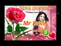 Mr Ravi Name Ringtone Android Notification Sounds Sumsung Notification Sounds Ringtones Ringtone