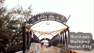 preview picture of video 'Heritage Walkway Surat City Gujarat | હેરીટેજ વોક-વે સુરત'