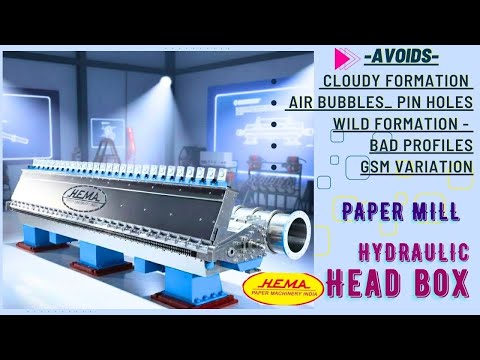 Hydraulic Headbox by Hema Paper Machinery India 