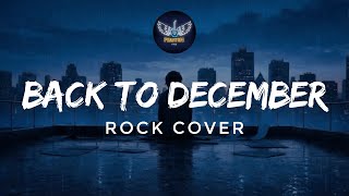 Download lagu Back to December - Taylor Swift (Rock Cover) | Phantom Five PH mp3 Download lagu Back to December - Taylor Swift (Rock Cover) | Phantom Five PH mp3