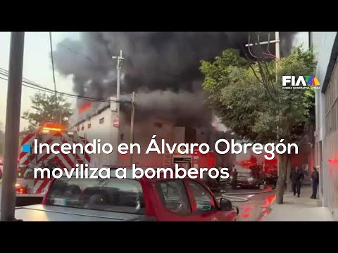 Fuerte incendio en la colonia San Pedro de los Pinos, en Álvaro Obregón