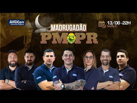 AO VIVO | Madrugadão da Policia Militar do Paraná - AlfaCon