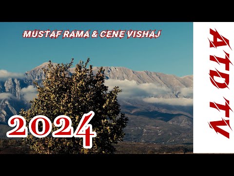 🇦🇱 MUSTAF RAMA & CENE VISHAJ 🇦🇱 - Po i Mledhë Mreti Vezirant - ATD TV PEJË