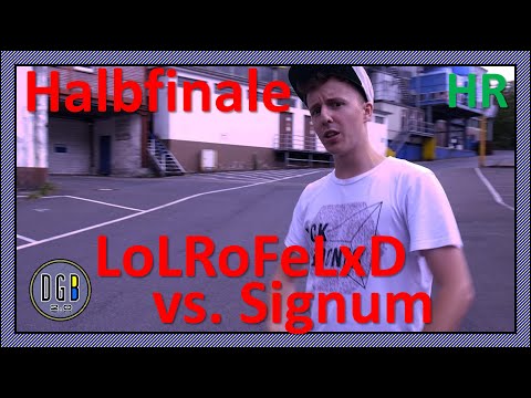 LoLRoFeLxD (feat. Daze) vs Signum (HR) - DGB 2.0 Halbfinale [1/2]
