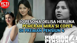 Download lagu 10 Pesona Delisa Herlina , Pemeran Mira Si Copet di Preman Pensiun 4 mp3