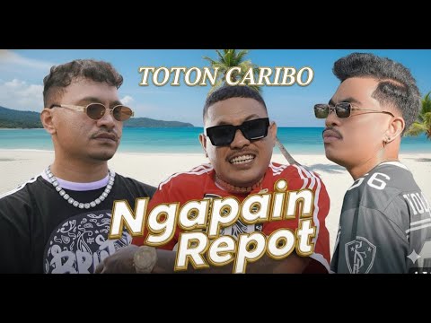 TOTON CARIBO - NGAPAIN REPOT FT. ‪@wizzbakerhod‬ & ‪@Freslynikijuluwofficial‬
