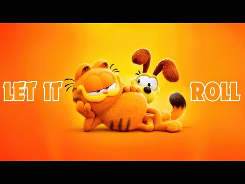 THE GARFIELD MOVIE - Let It Roll (Music Video)