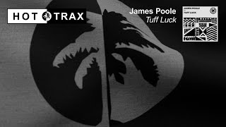 James Poole - Tuff Luck video