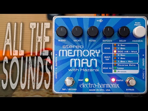 ELECTRO HARMONIX Memory Man Hazarai | ALL THE SOUNDS [NO TALK / ONLY TONES]
