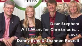 Dear Stephen: All I Want for Christmas...Love Danny Echo & Shannon Roszell