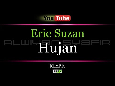 Karaoke erie suzan hujan mixplo