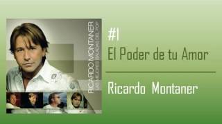 Ricardo Montaner - El Poder De Tu Amor