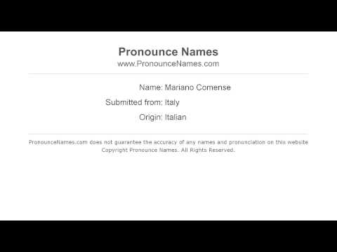 How to pronounce Mariano Comense (Italian/Italy) - PronounceNames.com