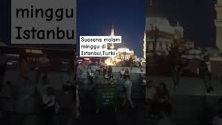 Download lagu jalan malam Minggu di Istanbul ❗❗ #short #turkey #istambul mp3 Download lagu jalan malam Minggu di Istanbul ❗❗ #short #turkey #istambul mp3