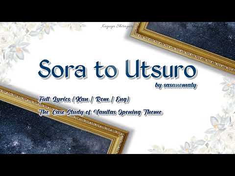 SORA TO UTSURO Full Lyrics (Kan|Rom|Eng) - Vanitas no Carte Opening 1(OP1) / Sasanomaly