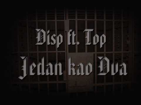 Disp ft. Top - Jedan kao Dva.wmv