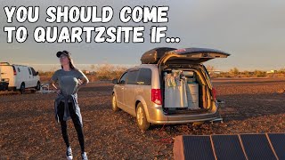 You SHOULD Come to Quartzsite If...
