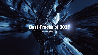 Vibfy | Best Tracks of 2025 | Full Album – Vol.  2