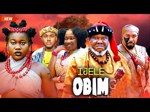 New Released (MY IJELE OBIM) -Peace/uguezu j uguezu/Chinenye /Stanley/Clinton - Latest 2025 NigMovie